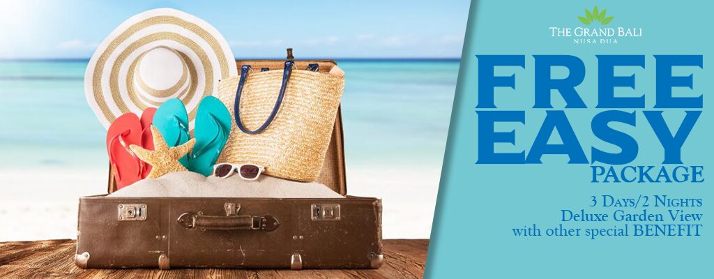 Free Easy Package 3D2N・From IDR 2,500,000 NET